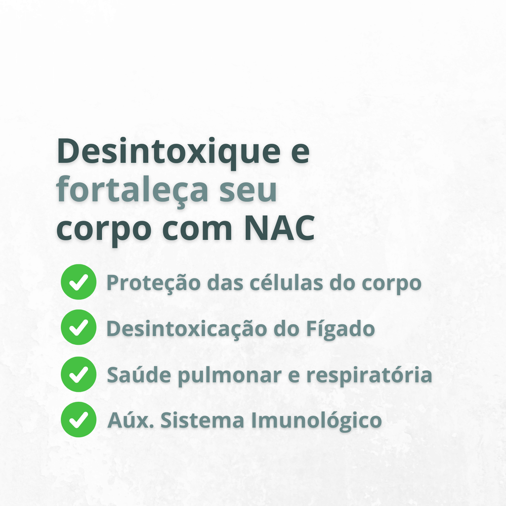 NAC (N-Acetil Cisteína)
