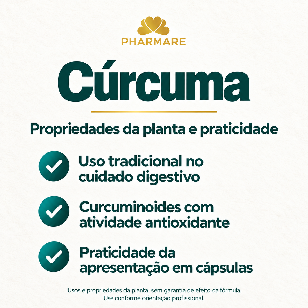 Cúrcuma Pharmare: uso tradicional digestivo da planta, atividade antioxidante dos curcuminoides e praticidade em cápsulas. Propriedades da planta, sem garantia de efeito da fórmula.