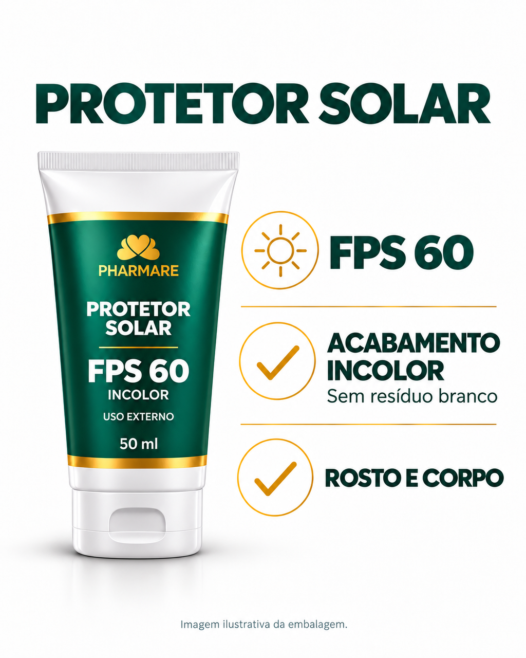 Protetor Solar FPS 60 Incolor: acabamento incolor sem resíduo branco e uso no rosto e corpo. Arte em formato retrato, com embalagem ilustrativa.